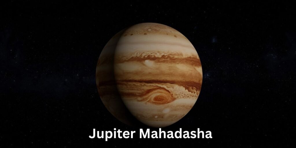 Jupiter Mahadasha