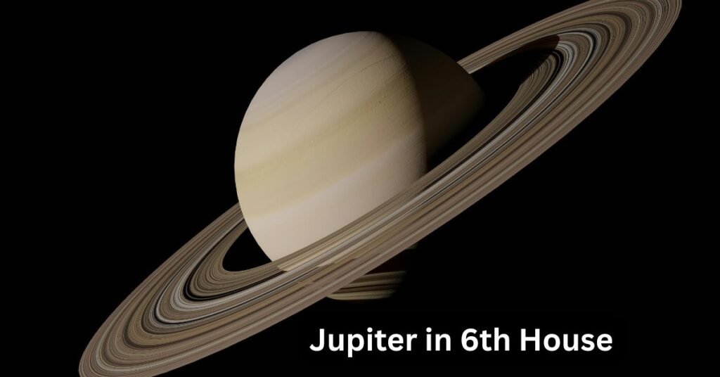 Jupiter in 6th House