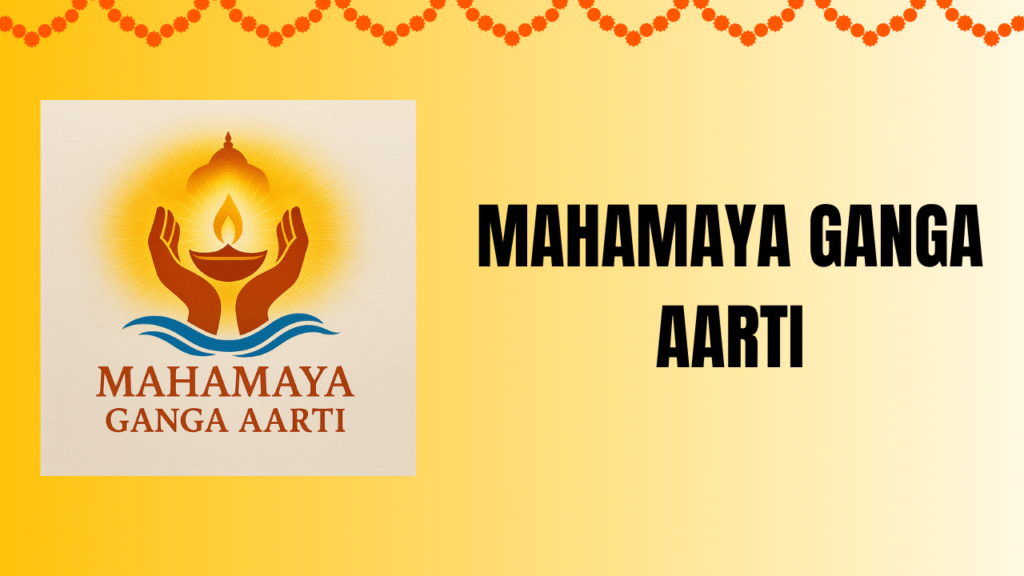 mahamaya ganga aarti
