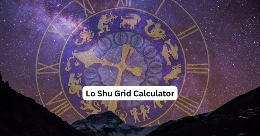 lo shu grid calculator