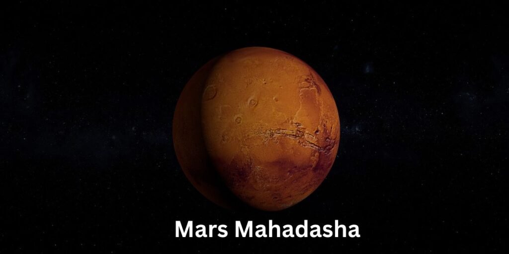mars mahadasha