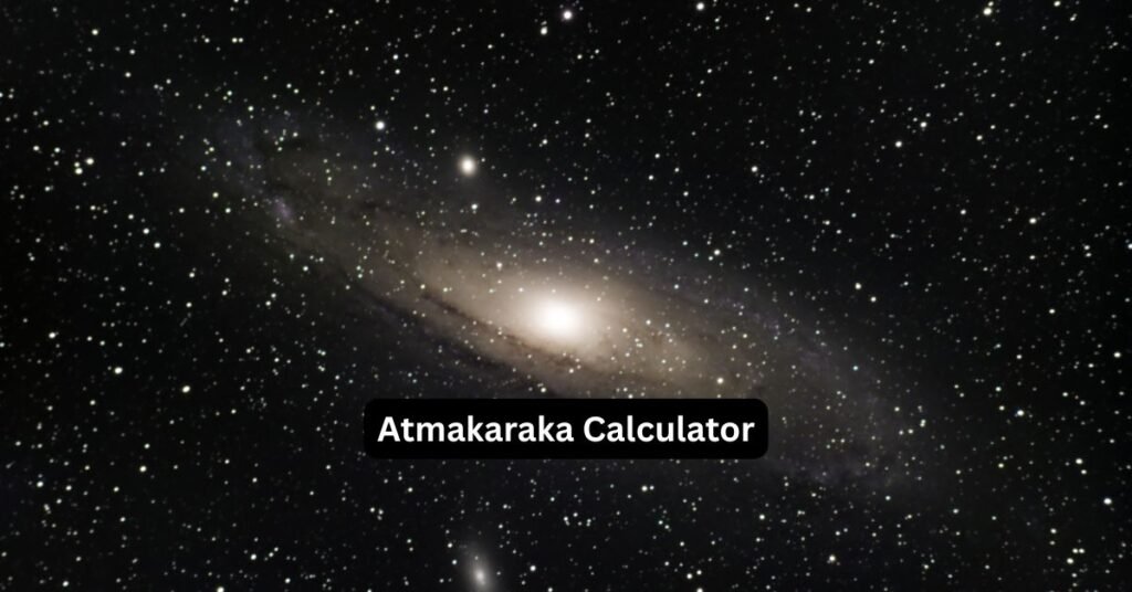 atmakaraka calculator